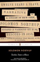 Solomon Northup - Twelve Years a Slave (Penguin Classics) - 9780143106708 - V9780143106708
