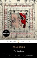 Confucius - The Analects (Penguin Classics) - 9780143106852 - V9780143106852