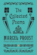 Marcel Proust - The Collected Poems - 9780143106906 - V9780143106906