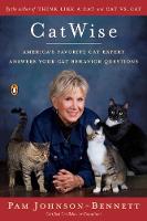 Johnson-Bennett, Pam - CatWise: America's Favorite Cat Expert Answers Your Cat Behavior Questions - 9780143129561 - V9780143129561