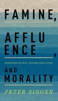 Peter Singer - Famine, Affluence, and Morality - 9780190219208 - V9780190219208