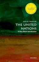 Jussi M. Hanhimäki - The United Nations: A Very Short Introduction - 9780190222703 - V9780190222703