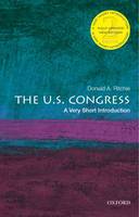 Donald A. Ritchie - The U.S. Congress: A Very Short Introduction - 9780190280147 - V9780190280147
