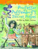 Robin Tzannes - Professor Puffendorf's Secret Potions - 9780192727121 - V9780192727121