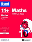 Sarah Lindsay - Bond 11+: Maths: 10 Minute Tests: 7-8 Years - 9780192740564 - V9780192740564