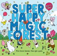 Matty Long - Super Happy Magic Forest - 9780192742957 - V9780192742957