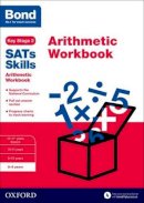 Sarah Lindsay - Bond SATs Skills: Arithmetic Workbook - 9780192745637 - V9780192745637