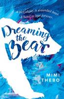 Mimi Thebo - Dreaming the Bear - 9780192745880 - V9780192745880