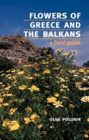 Oleg Polunin - Flowers of Greece and the Balkans - 9780192819987 - V9780192819987