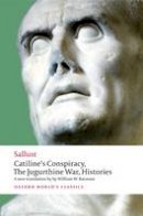 Sallust - Catiline's Conspiracy, the Jugurthine War, Histories - 9780192823458 - V9780192823458