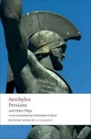 Aeschylus - Persians and Other Plays - 9780192832825 - V9780192832825