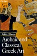 Robin Osborne - Archaic and Classical Greek Art - 9780192842022 - V9780192842022