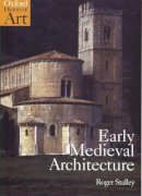 Roger Stalley - Early Medieval Architecture - 9780192842237 - V9780192842237