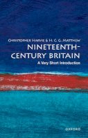 Christopher Harvie - Nineteenth-Century Britain: A Very Short Introduction - 9780192853981 - V9780192853981