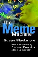 Susan Blackmore - The Meme Machine (Popular Science) - 9780192862129 - V9780192862129