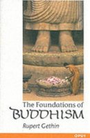Rupert Gethin - The Foundations of Buddhism - 9780192892232 - V9780192892232