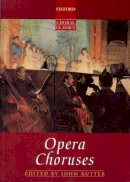 John Rutter - Opera Choruses - 9780193436930 - V9780193436930