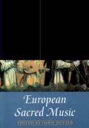 John Rutter - European Sacred Music - 9780193436954 - V9780193436954