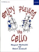 Margaret Martindale - Enjoy Playing the Cello - 9780193577510 - V9780193577510