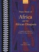 Willi Chapman Nyaho - Piano Music of Africa and the African Diaspora Volume 1: Early Intermediate - 9780193868229 - V9780193868229
