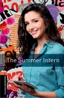 Helen Salter - Oxford Bookworms Library: Level 2:: The Summer Intern - 9780194238038 - V9780194238038