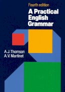 A. J. Thomson - Practical English Grammar - 9780194313421 - V9780194313421