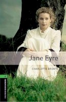 Charlotte Bronte - Oxford Bookworms Library: Level 6: Jane Eyre - 9780194614443 - V9780194614443
