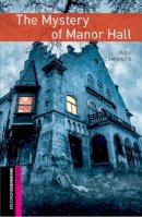 Jane Cammack - Oxford Bookworms Library: Starter: Mystery of Manor Hall - 9780194785990 - V9780194785990