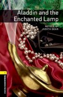 Jidith Dean - Oxford Bookworms Library: Aladdin and the Enchanted Lamp: Level 1: 400-Word Vocabulary (Oxford Bookworms Library: Stage 1) - 9780194789011 - V9780194789011