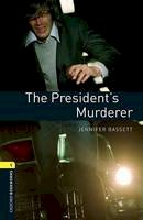 Jennifer Bassett - The Presidents Murderer - 9780194789172 - V9780194789172