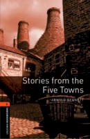 Arnold Bennett - Stories from the Five Towns - 9780194790727 - V9780194790727