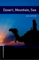 Sue Leather - Desert, Mountain, Sea - 9780194791694 - V9780194791694