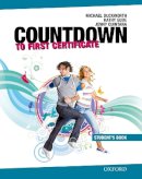 Duckworth, Michael, Gude, Kathy, Quintana, Jenny - Countdown to First Certificate: Student's Book - 9780194801003 - V9780194801003