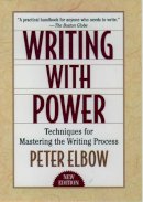 Peter Elbow - Writing with Power - 9780195120189 - V9780195120189