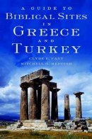 Clyde E. Fant - A Guide to Biblical Sites in Greece and Turkey - 9780195139181 - V9780195139181
