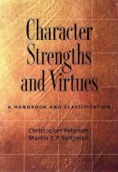Christopher Peterson - Character Strengths and Virtues - 9780195167016 - V9780195167016