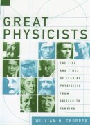 William H. Cropper - Great Physicists - 9780195173246 - V9780195173246