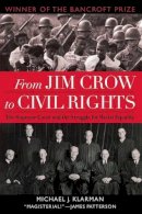 Michael J. Klarman - From Jim Crow to Civil Rights: The Supreme Court and the Struggle for Racial Equality - 9780195310184 - V9780195310184