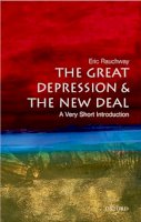 Eric Rauchway - The Great Depression and New Deal: A Very Short Introduction - 9780195326345 - V9780195326345