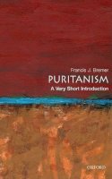 Francis J Bremer - Puritanism: A Very Short Introduction - 9780195334555 - V9780195334555