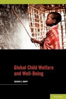 Susan C. Mapp - Global Child Welfare and Well-being - 9780195339710 - V9780195339710