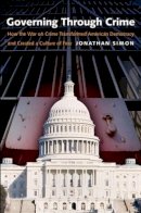 Jonathan Simon - Governing Through Crime - 9780195386011 - V9780195386011