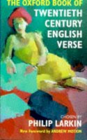 Philip Larkin - The Oxford Book of Twentieth Century English Verse - 9780198121374 - V9780198121374