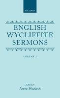 Wycliffe, John, Hudson - English Wycliffite Sermons: Volume I (|c OET |t Oxford English Texts) - 9780198127048 - V9780198127048