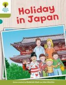Roderick Hunt - Oxford Reading Tree Biff, Chip and Kipper Stories Decode and Develop: Level 7: Holiday in Japan - 9780198300267 - V9780198300267