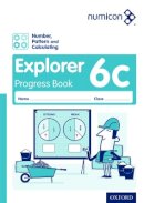 Wing, Tony; Campling, Jayne; Osborne, Adella - Numicon: Number, Pattern and Calculating 6 Explorer Progress Book C - 9780198305002 - V9780198305002