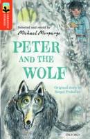 Michael Morpurgo - Oxford Reading Tree Treetops Greatest Stories: Oxford Level 13: Peter and the Wolf - 9780198305910 - V9780198305910
