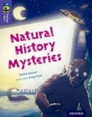 Anita Ganeri - Oxford Reading Tree Treetops Infact: Level 11: Natural History Mysteries - 9780198306498 - V9780198306498