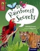 Deborah Kespert - Oxford Reading Tree Treetops Infact: Level 15: Rainforest Secrets - 9780198306658 - V9780198306658
