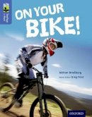 Adrian Bradbury - Oxford Reading Tree Treetops Infact: Level 17: On Your Bike! - 9780198306740 - V9780198306740
